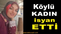 Köylü Kadın İsyan Etti