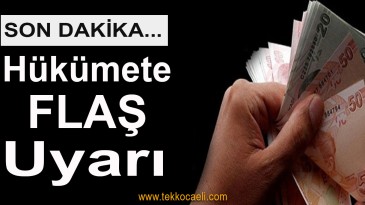 Hükümete Ekonomi Uyarısı