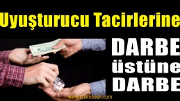 Uyuşturucu Tacirlerine Darbe