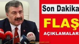 Bakan Koca’dan Son Dakika Açıklaması