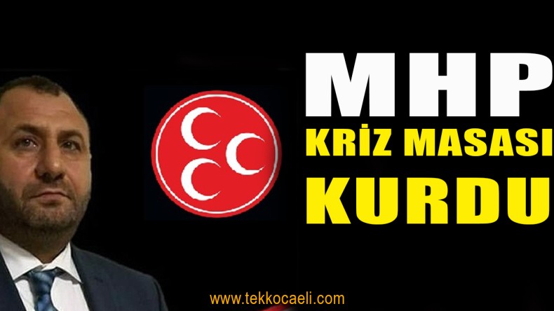 MHP, Dilovası’nda Kriz Masası Kurdu