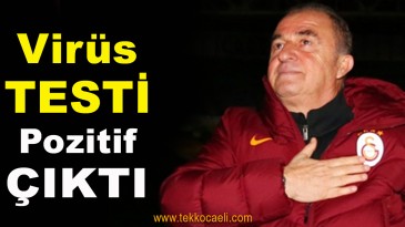 Fatih Terim’in Virüs Testi Pozitif Çıktı