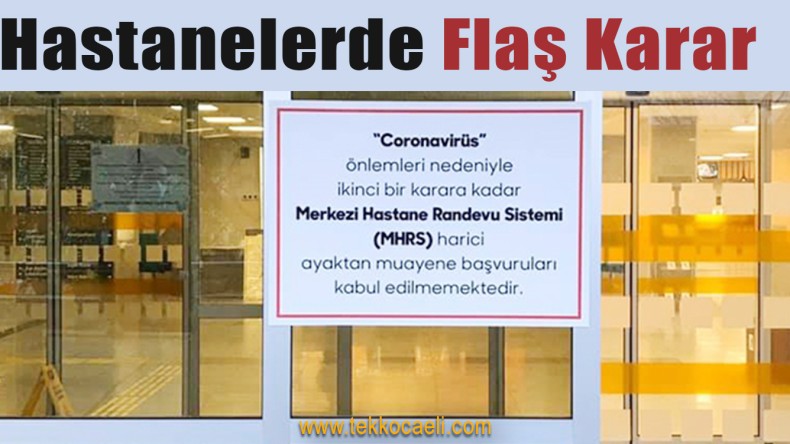 Devlet Hastanesi’ne Randevusuz Hasta Alınmayacak