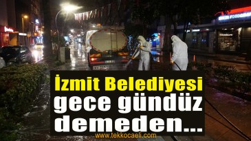 İzmit Belediyesi Tüm Birimleriyle Teyakkuzda