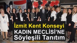 İzmit Kent Konseyi Kadın Meclisi Tanıtıldı