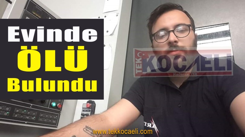 Evinde Ölü Bulundu