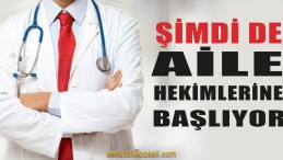 Başkan Hürriyet, Aile Hekimlerini Unutmadı