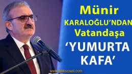 Münir Karaloğlu Vatandaşa Bakın Nasıl Cevap Vermiş!