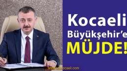 Cumhurbaşkanı Erdoğan’dan Kocaeli’ye Müjde!