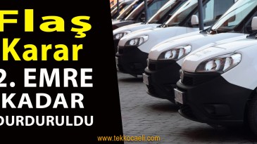 Ticari Araç Satışı Durduruldu