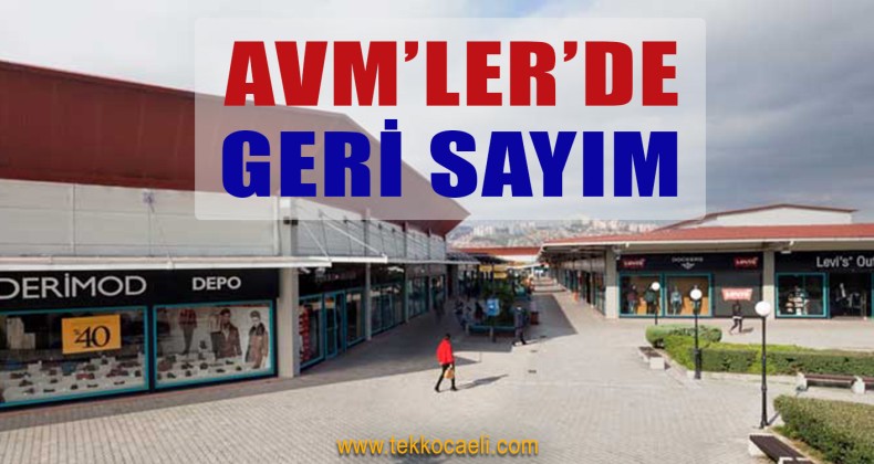 AVM’ler Ne Zaman Açılacak?