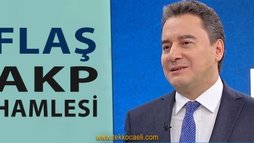 Ali Babacan’dan Flaş Hamle