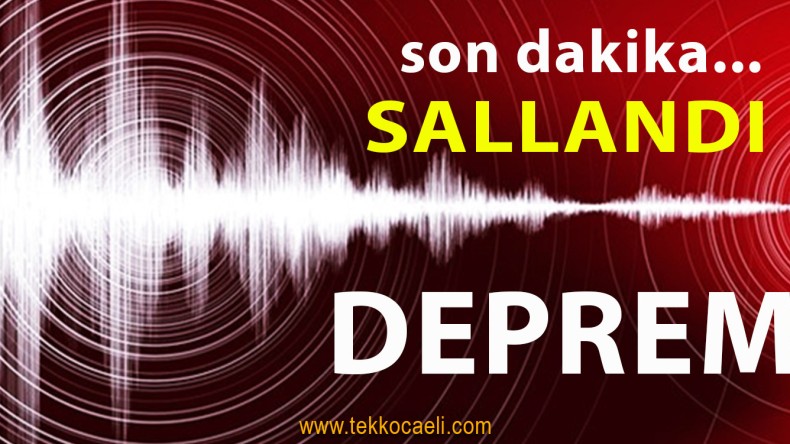 SON DAKİKA! Deprem