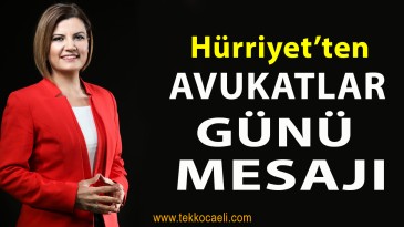 Başkan Hürriyet’ten ‘Avukatlar Günü’ Mesajı