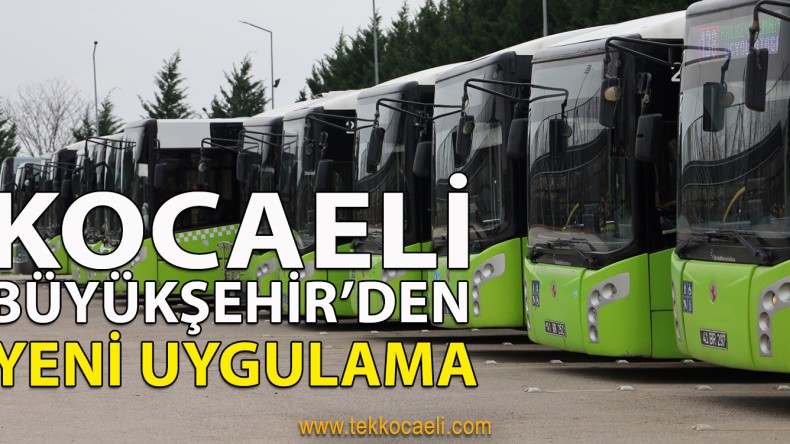 Kocaeli’de Yolcu Sağlığı İçin Yeni Karar