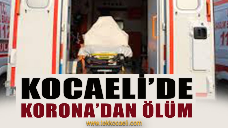 İşçi Emeklisi Korona’dan Öldü
