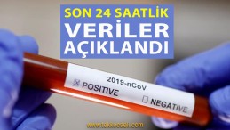 Korona Verileri Açıklandı