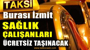 Sağlık Çalışanları 4 Gün Boyunca Ücretsiz Taşınacak