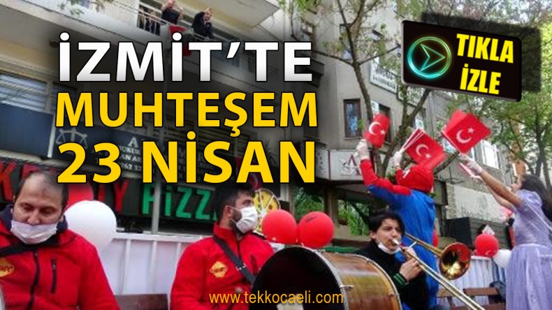 İzmitli Vatandaşlar 23 Nisan Coşkusuna Balkonlardan Ortak Oldu