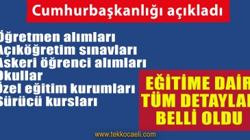 Eğitimde Normalleşmenin Detayları Açıklandı