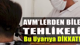 Bilim Kurulu Üyesi Uyardı; AVM’lerden Bile Tehlikeli