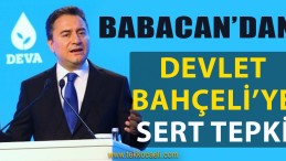 Ali Babacan’dan Devlet Bahçeli’ye Şok Sözler