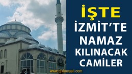 İzmit’te Cuma Namazı Kılınacak Camiler Açıklandı
