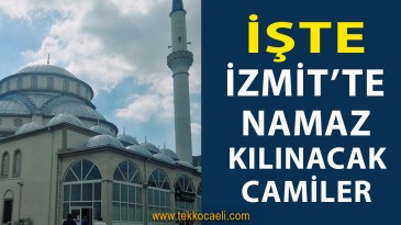 İzmit’te Cuma Namazı Kılınacak Camiler Açıklandı