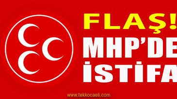 MHP’de Şok İstifa