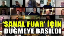 ‘Sanal Fuar’ İçin Hazırlıklar Başladı