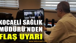 Kocaeli Sağlık’tan Flaş Açıklama