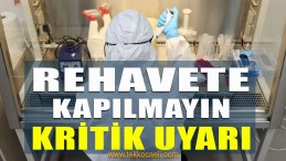 Bilim Kurulu Üyesi’nden Korona Uyarısı