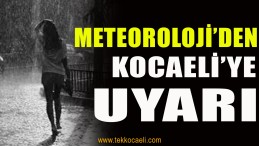 Meteoroloji’den Son Dakika Uyarısı