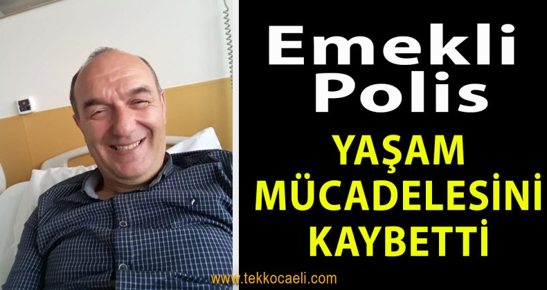 Emekli Polis Fahri Gemici Vefat Etti