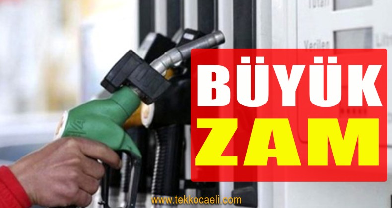 Akaryakıta Büyük Zam