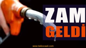 Benzin ve Motorine Zam