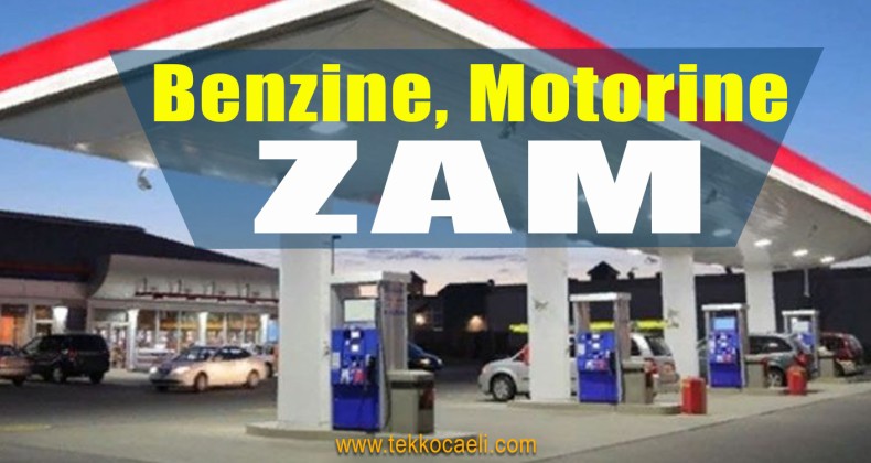 Benzin ve Motorine Zam Yolda