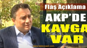 Ali Babacan Açıkladı; AKP’de Nemalanma Kavgası Var