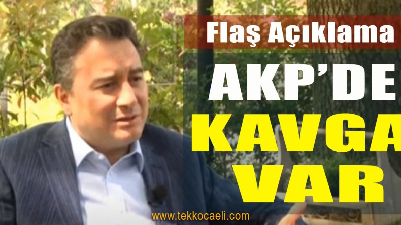Ali Babacan Açıkladı; AKP’de Nemalanma Kavgası Var
