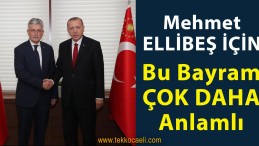 Mehmet Ellibeş İçin Çok Anlamlı Bir Gün