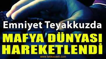 Mafya Dünyası’na Yakın Takip
