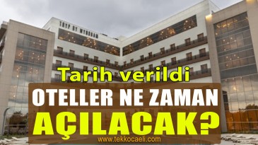 Oteller Ne Zaman Açılacak?