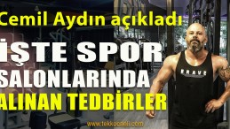 Spor Salonlarında Alınan Tedbirleri Açıkladı
