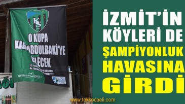 İzmit Belediyesi Köy Meydanlarına Kocaelispor Bayrağı Astı