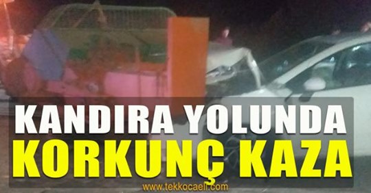 Kandıra Yolunda Korkunç Kaza
