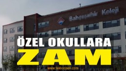 Özel Okullara Zam
