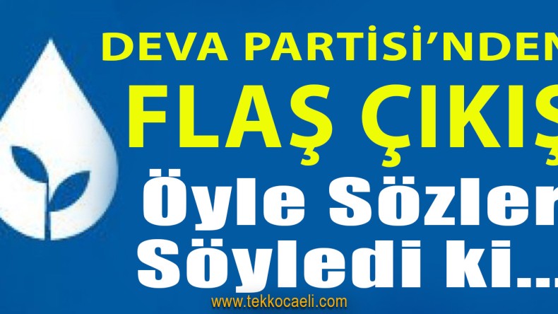 DEVA Partisi’nden Bahçeli Açıklaması