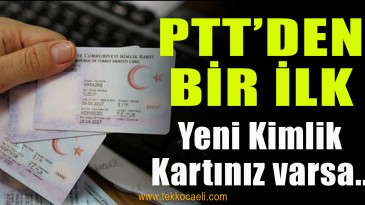 PTT’den Bir İlk