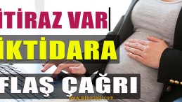 Hamile Kadınların Çalışmasına Tepki Gösterdi