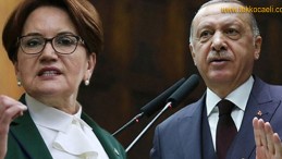 Akşener’den Cumhurbaşkanı Erdoğan’a Tepki